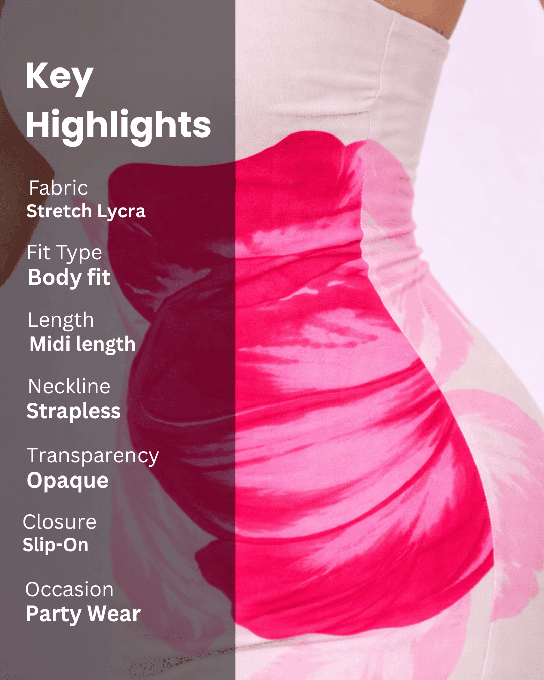 Noeiko Strapless Bodycon Midi Dress