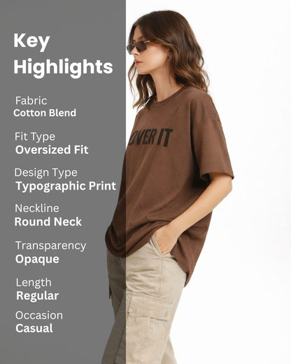 Noeiko Brown Attitude Oversized T-Shirt